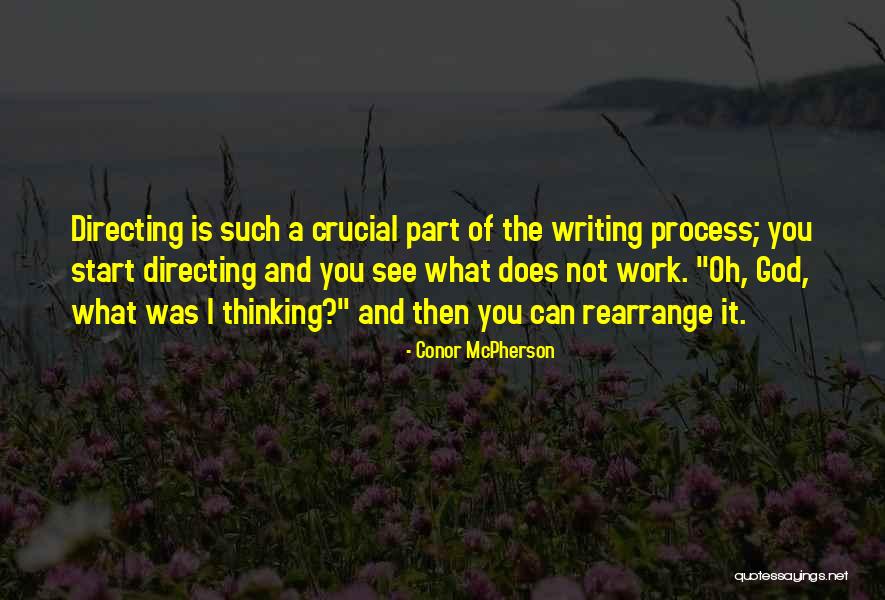 Jaquail Smith Quotes By Conor McPherson Jaquail Smith Quotes By Conor McPherson