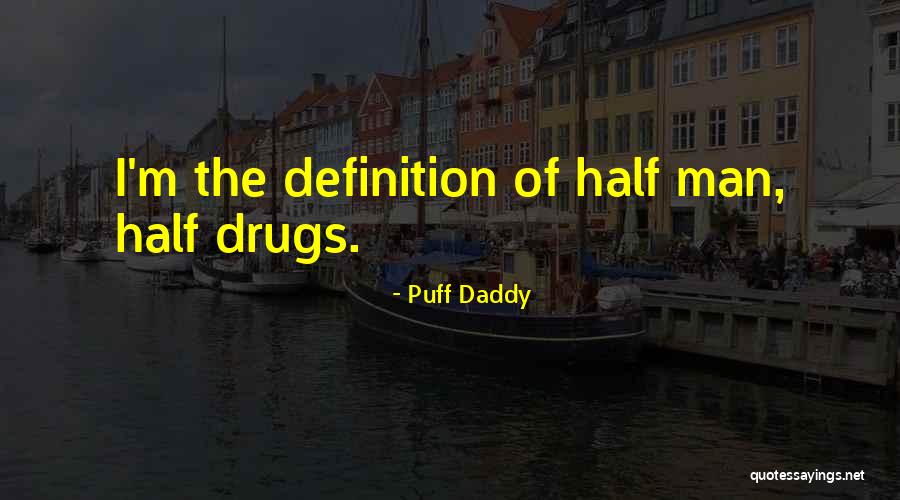 Jaquecas Quotes By Puff Daddy Jaquecas Quotes By Puff Daddy