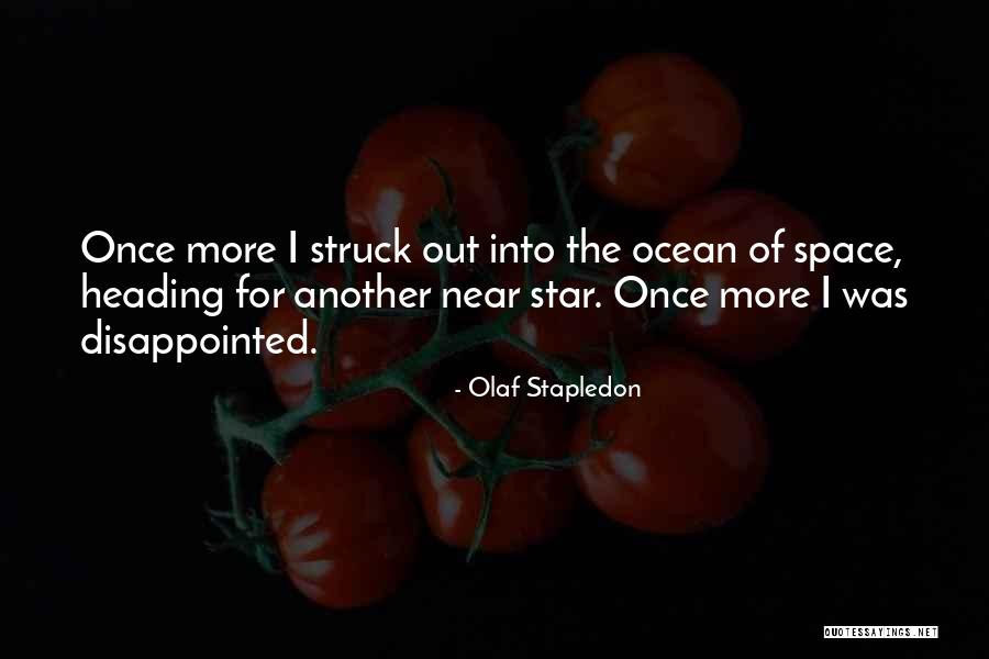 Jaquelina Rocha Quotes By Olaf Stapledon Jaquelina Rocha Quotes By Olaf Stapledon