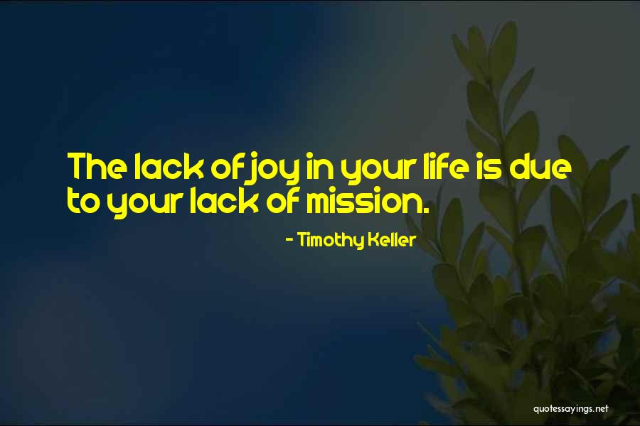 Jaquelina Rocha Quotes By Timothy Keller Jaquelina Rocha Quotes By Timothy Keller