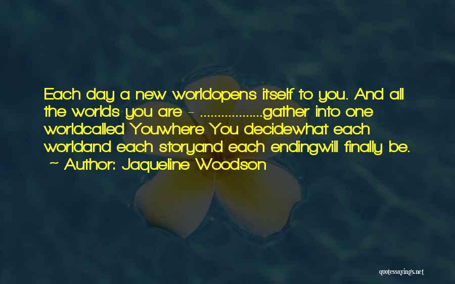 Jaqueline Woodson Quotes 1525252