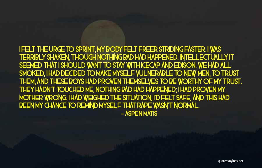 Jaquias Quotes By Aspen Matis Jaquias Quotes By Aspen Matis