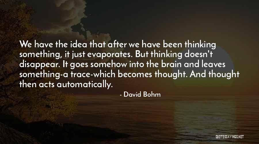 Jaqwan Sirls Quotes By David Bohm Jaqwan Sirls Quotes By David Bohm