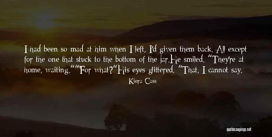 Jar Of Quotes By Kiera Cass Jar Of Quotes By Kiera Cass