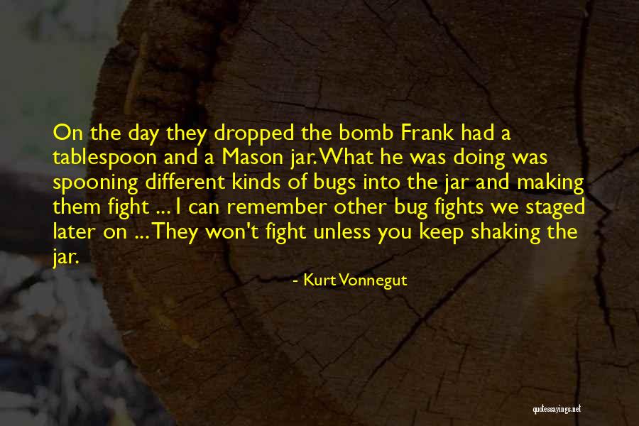 Jar Of Quotes By Kurt Vonnegut Jar Of Quotes By Kurt Vonnegut