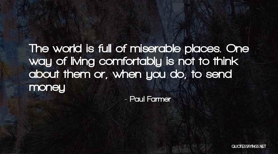 Jarada Sparks Quotes By Paul Farmer Jarada Sparks Quotes By Paul Farmer