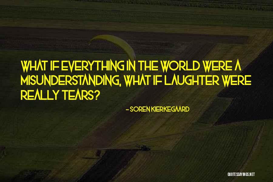 Jarama River Quotes By Soren Kierkegaard Jarama River Quotes By Soren Kierkegaard