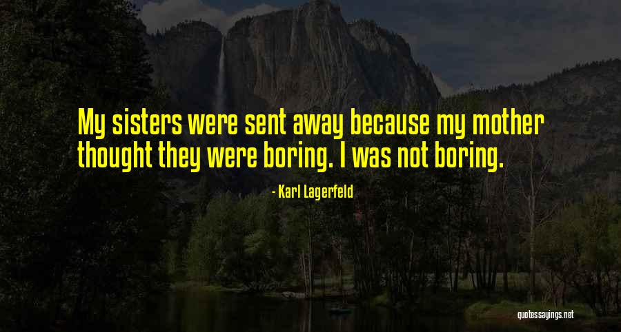Jaramillo Montoya Quotes By Karl Lagerfeld Jaramillo Montoya Quotes By Karl Lagerfeld
