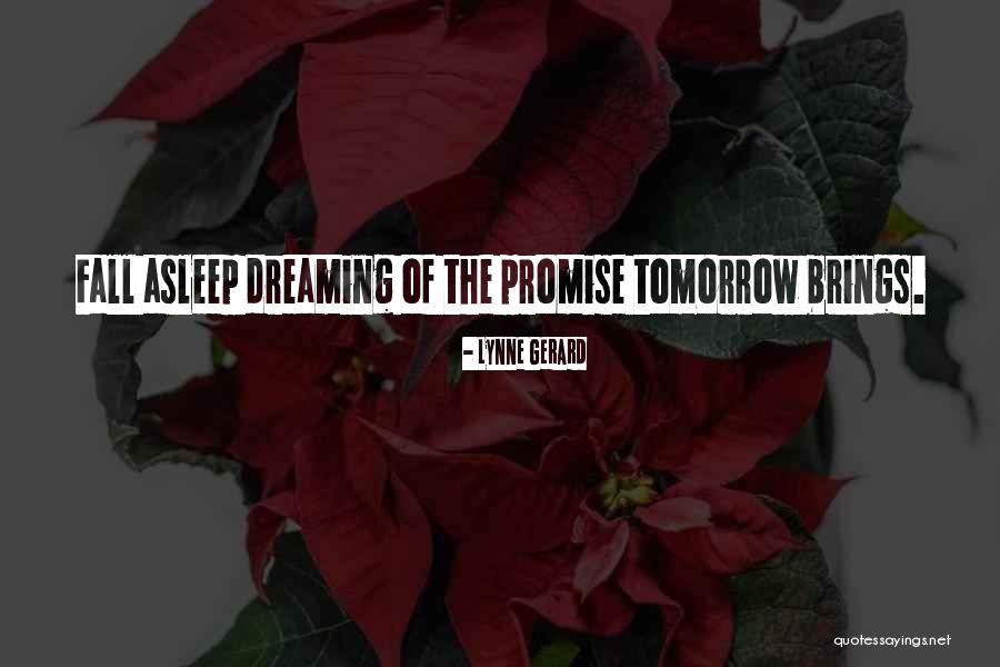 Jaramillo Quotes By Lynne Gerard Jaramillo Quotes By Lynne Gerard