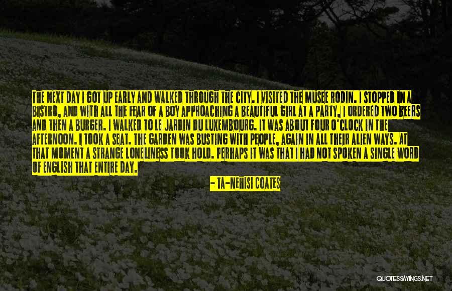 Jardin Du Luxembourg Quotes By Ta-Nehisi Coates Jardin Du Luxembourg Quotes By Ta-Nehisi Coates