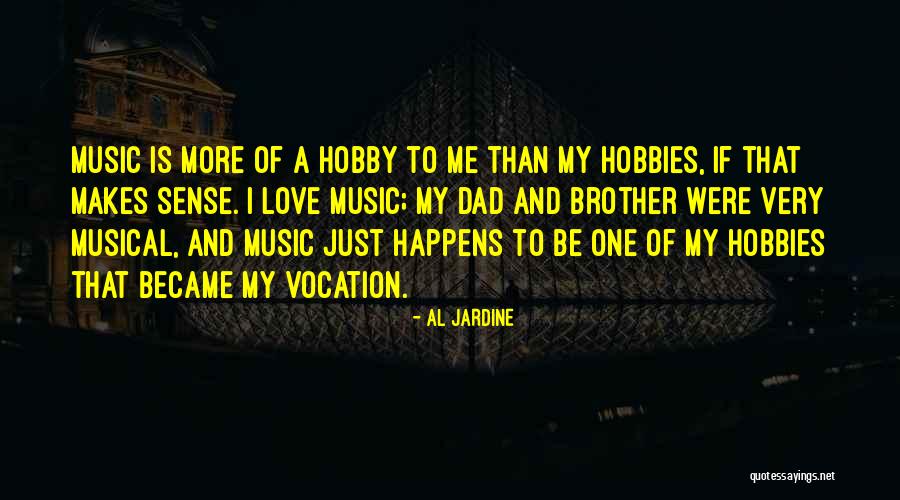 Jardine Quotes By Al Jardine Jardine Quotes By Al Jardine