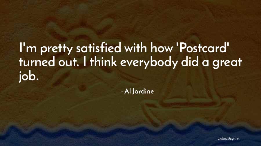 Jardine Quotes By Al Jardine Jardine Quotes By Al Jardine
