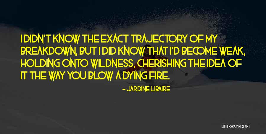 Jardine Quotes By Jardine Libaire Jardine Quotes By Jardine Libaire