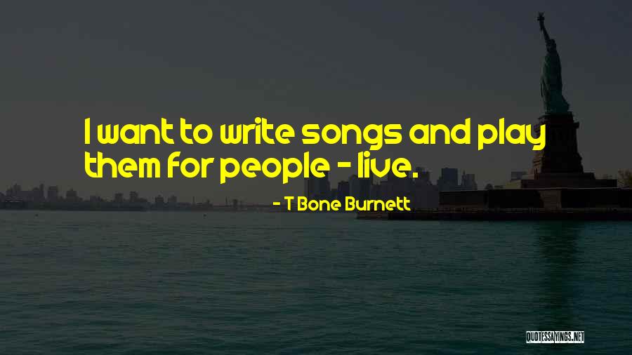 Jardinera Con Quotes By T Bone Burnett Jardinera Con Quotes By T Bone Burnett
