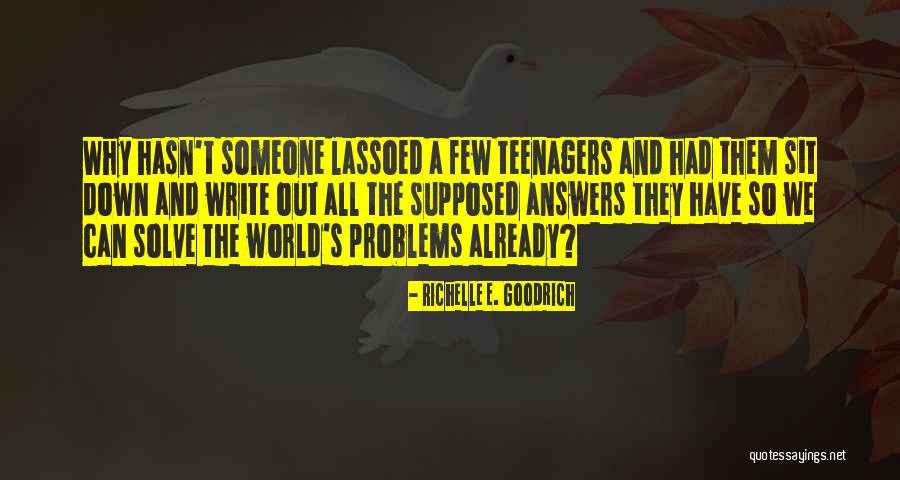 Jardinier Paresseux Quotes By Richelle E. Goodrich Jardinier Paresseux Quotes By Richelle E. Goodrich