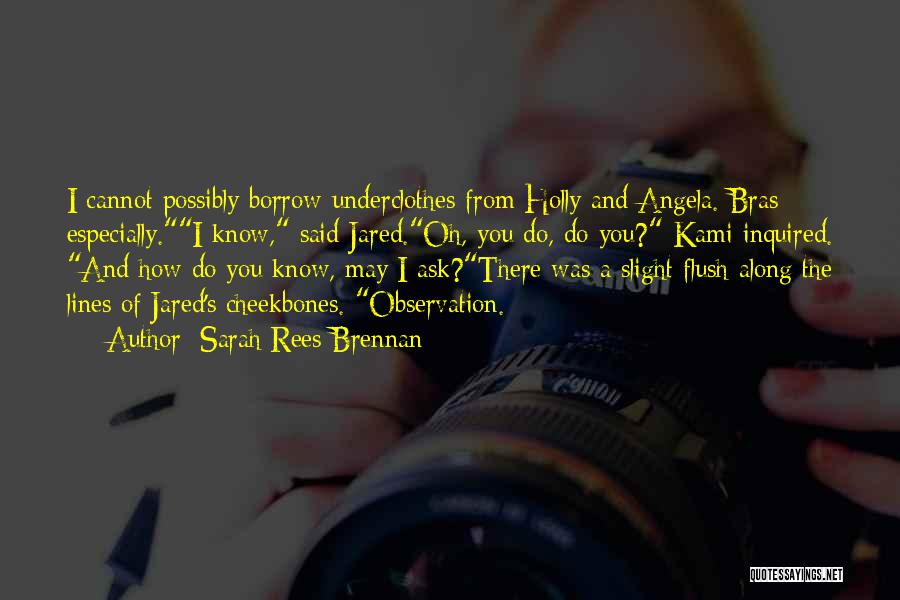 Jared And Kami Quotes By Sarah Rees Brennan