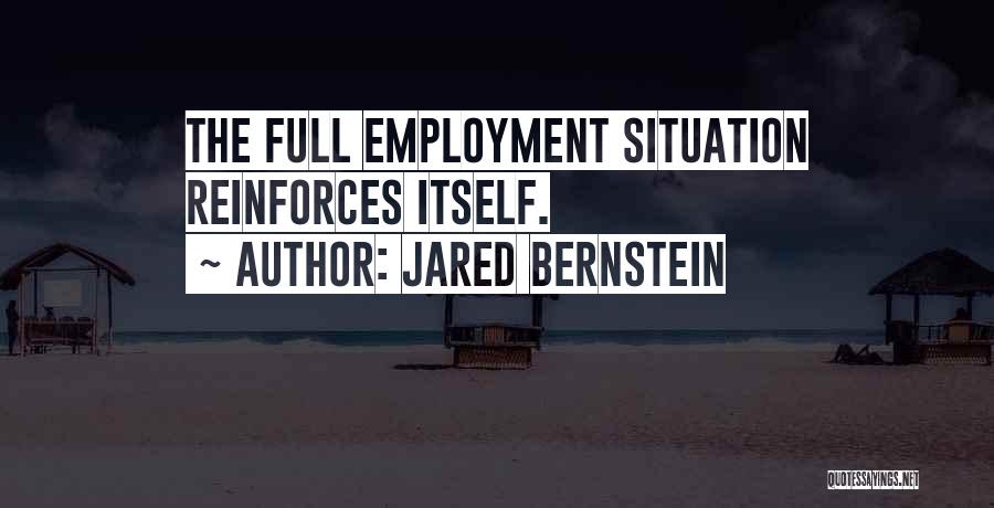 Jared Bernstein Quotes 612848