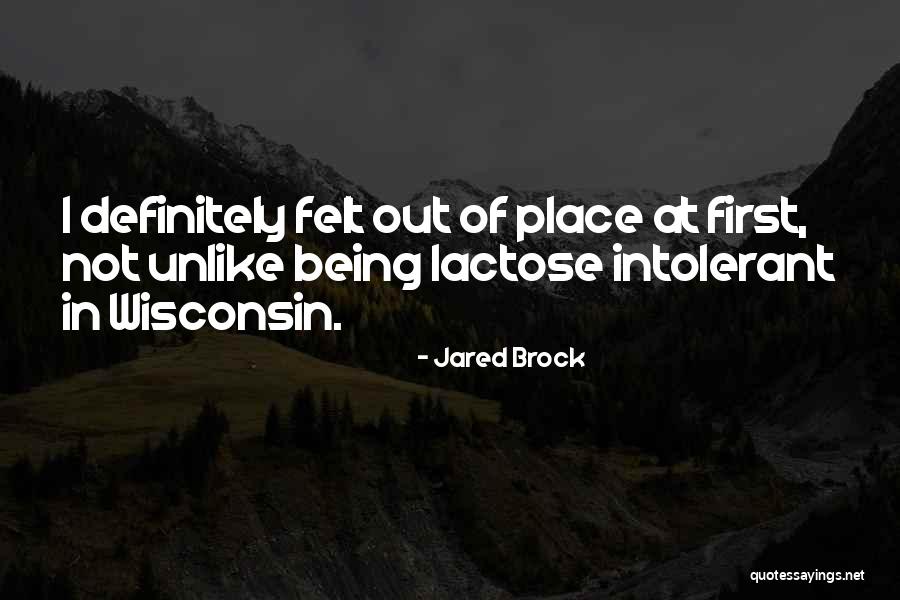 Jared Brock Quotes 1366871 Jared Brock Quotes 1366871