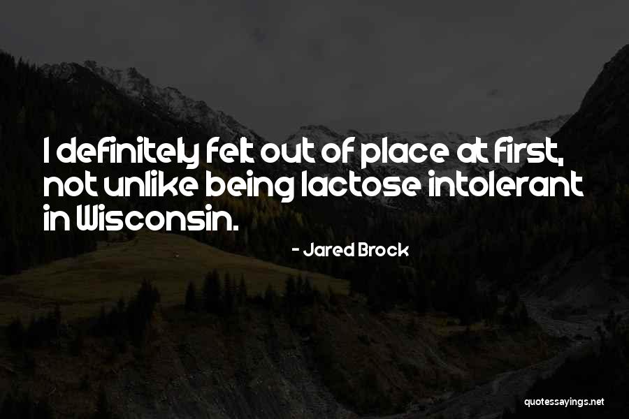 Jared Brock Quotes 1366871