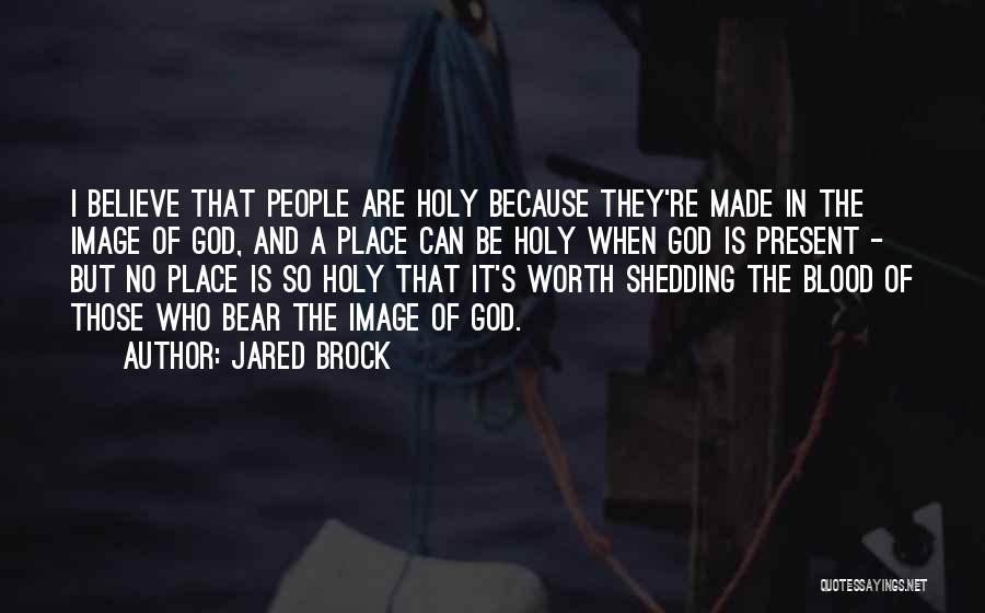 Jared Brock Quotes 1563675