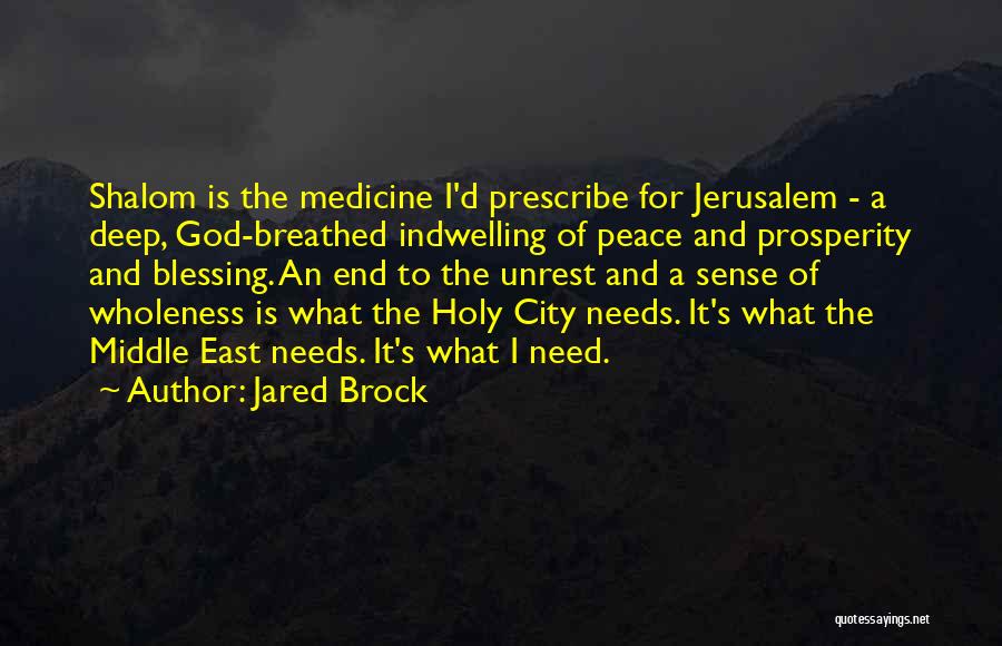 Jared Brock Quotes 374312