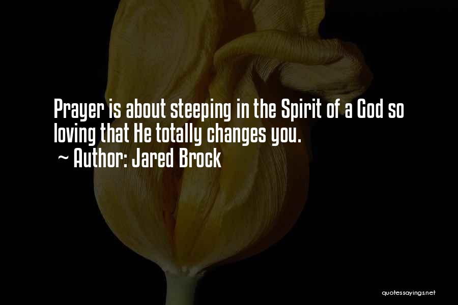 Jared Brock Quotes 515483