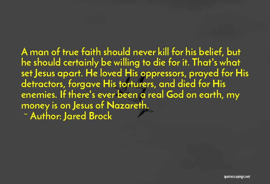 Jared Brock Quotes 944778