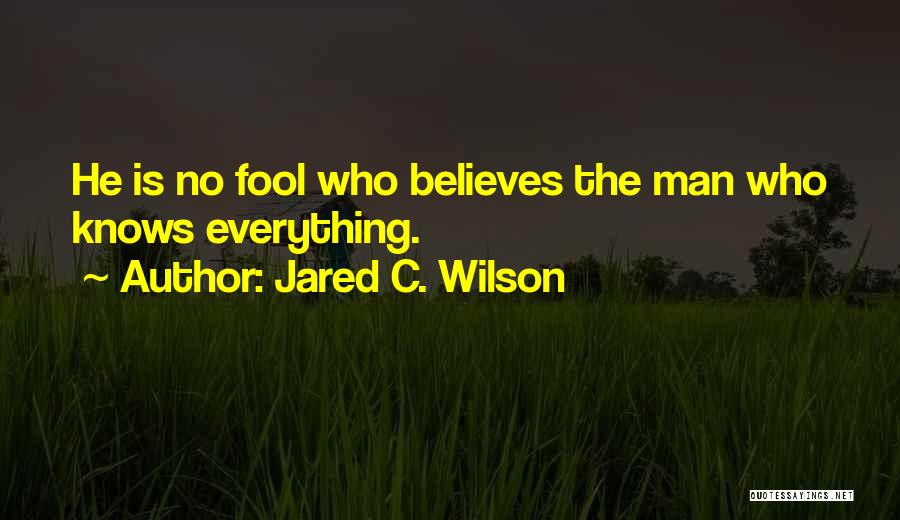 Jared C. Wilson Quotes 1354184