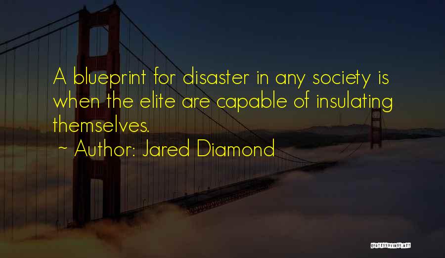 Jared Diamond Quotes 1629478