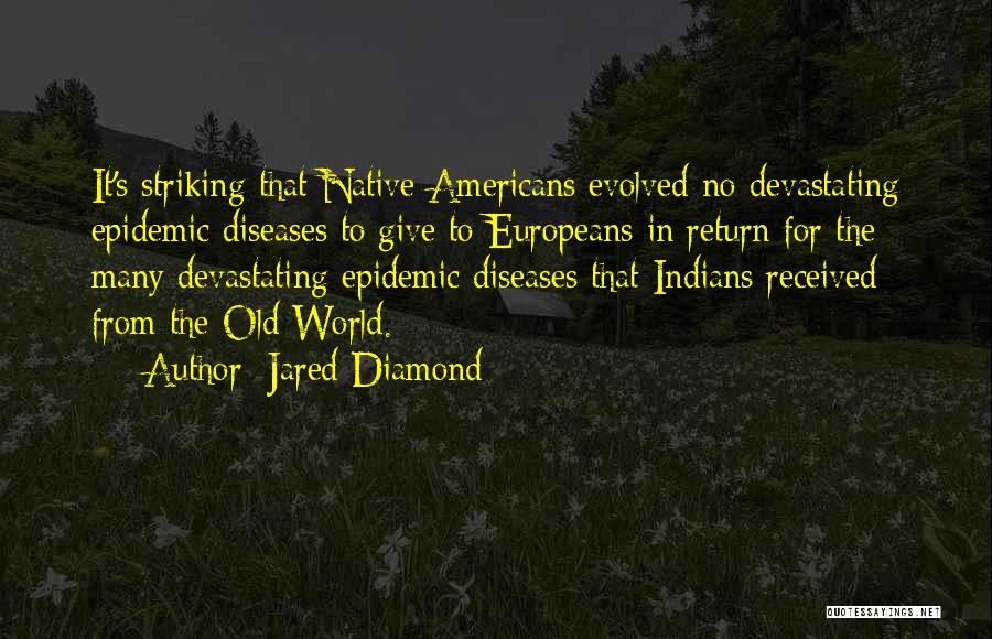 Jared Diamond Quotes 1630700