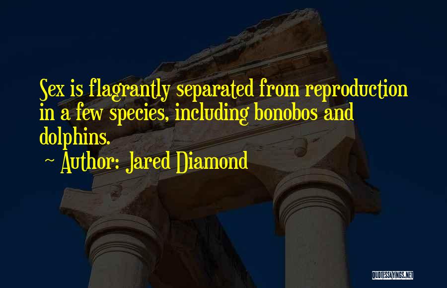 Jared Diamond Quotes 1641398