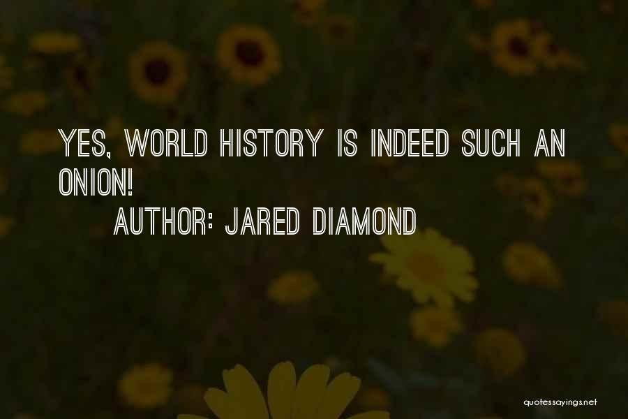 Jared Diamond Quotes 747659