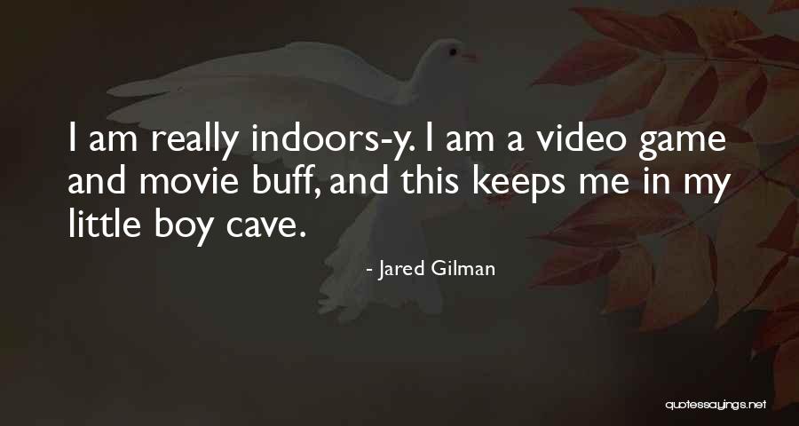 Jared Gilman Quotes 119151