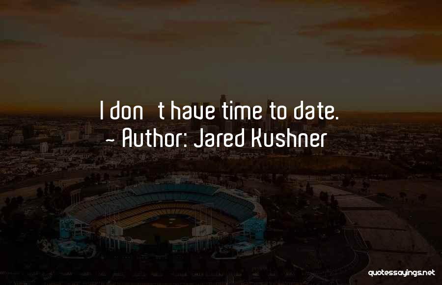 Jared Kushner Quotes 1457363