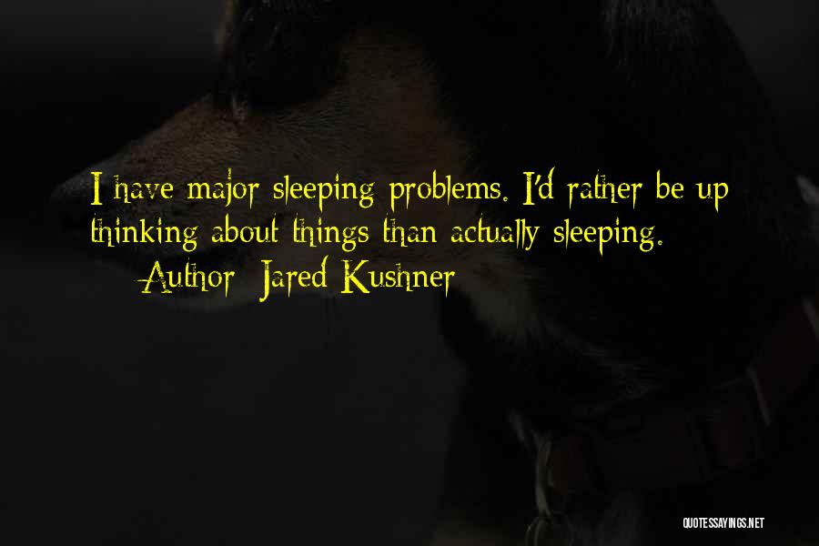 Jared Kushner Quotes 1772418