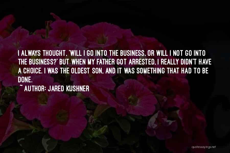 Jared Kushner Quotes 216081