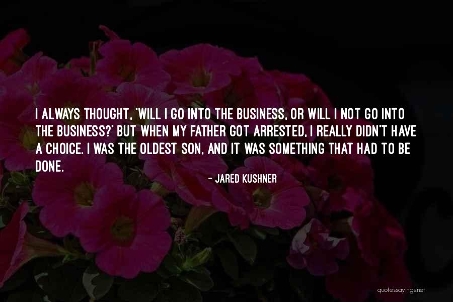 Jared Kushner Quotes 216081 Jared Kushner Quotes 216081