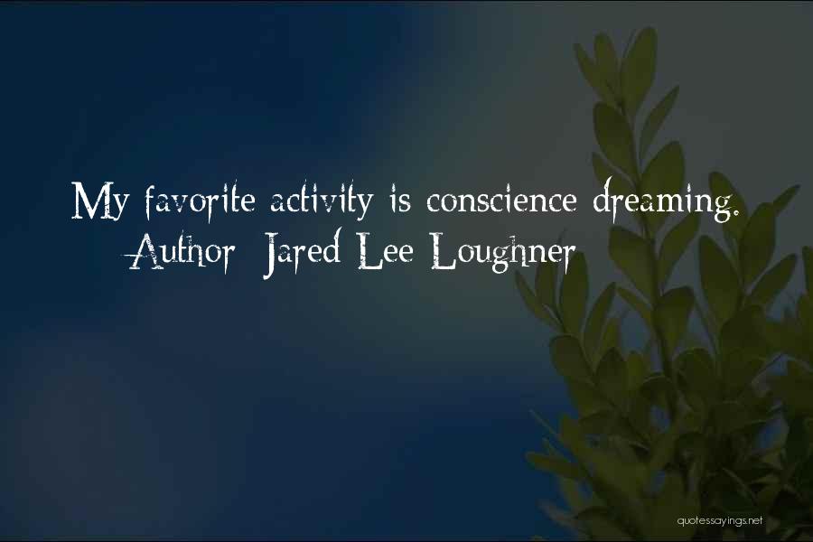 Jared Lee Loughner Quotes 1438135