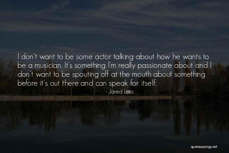 Jared Leto Quotes 2154846