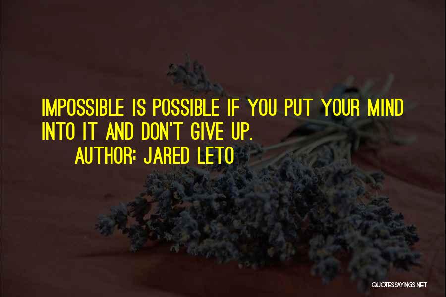 Jared Leto Quotes 2214825