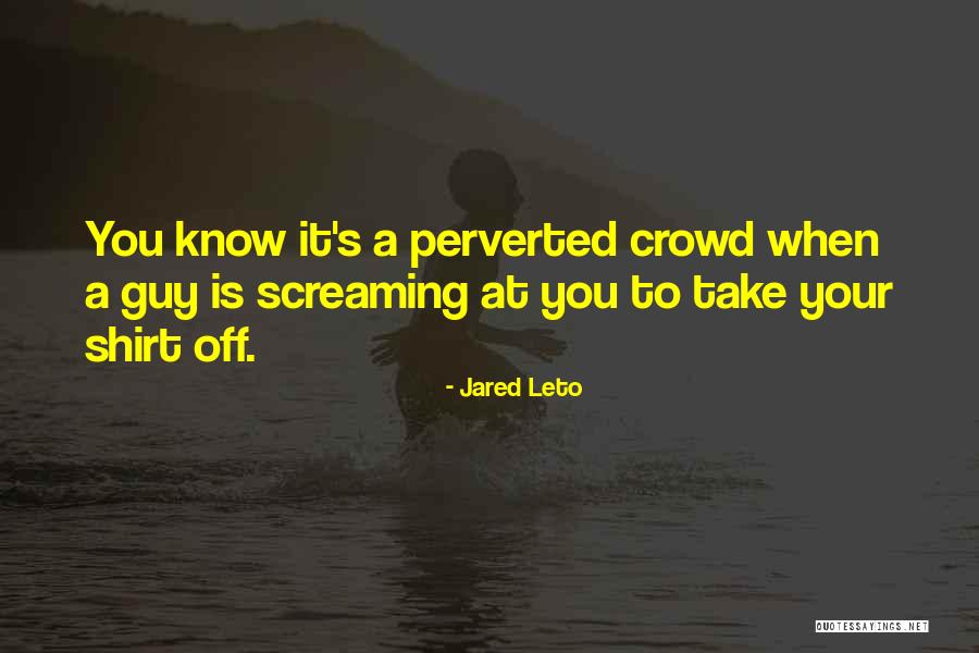 Jared Leto Quotes 339869