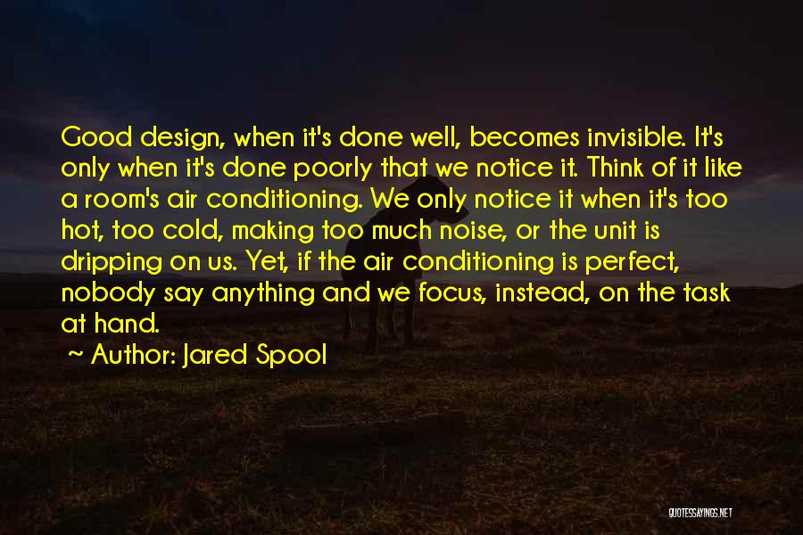 Jared Spool Quotes 1091403
