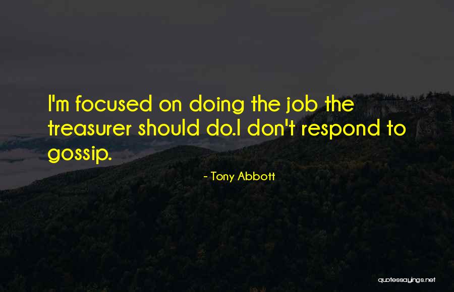 Jared Tendler Quotes By Tony Abbott Jared Tendler Quotes By Tony Abbott