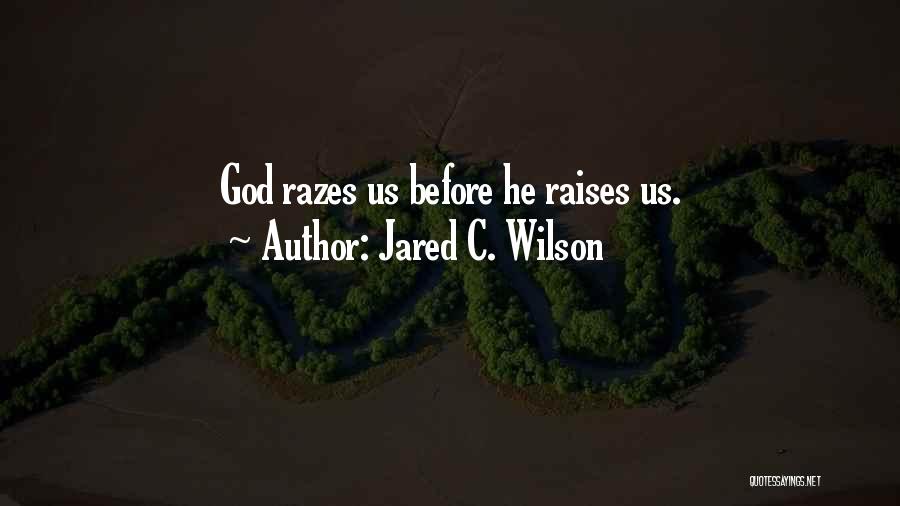 Jared Wilson Quotes By Jared C. Wilson