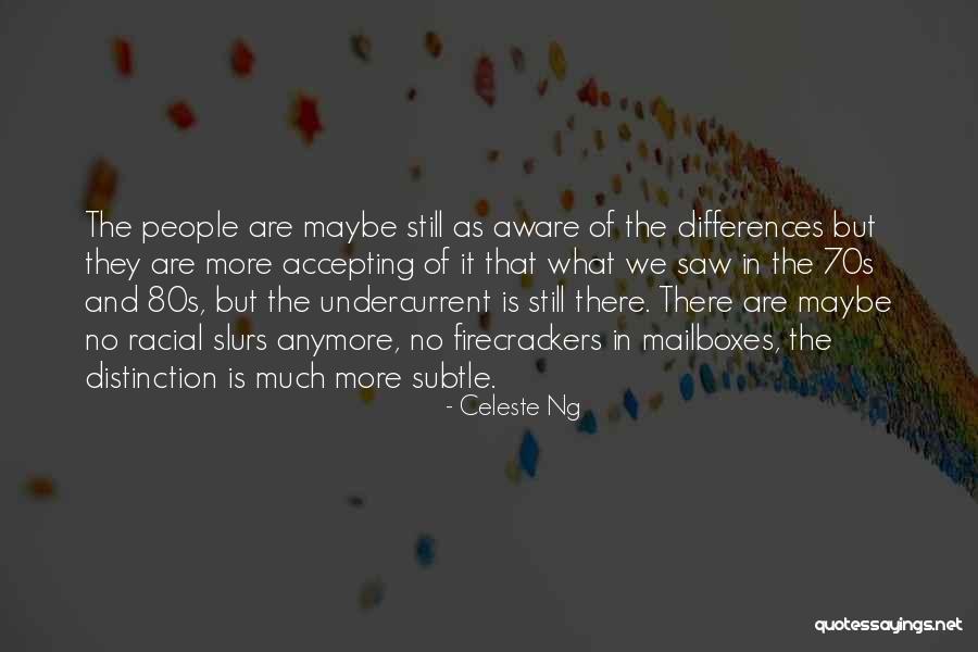 Jareon Ealy Quotes By Celeste Ng Jareon Ealy Quotes By Celeste Ng