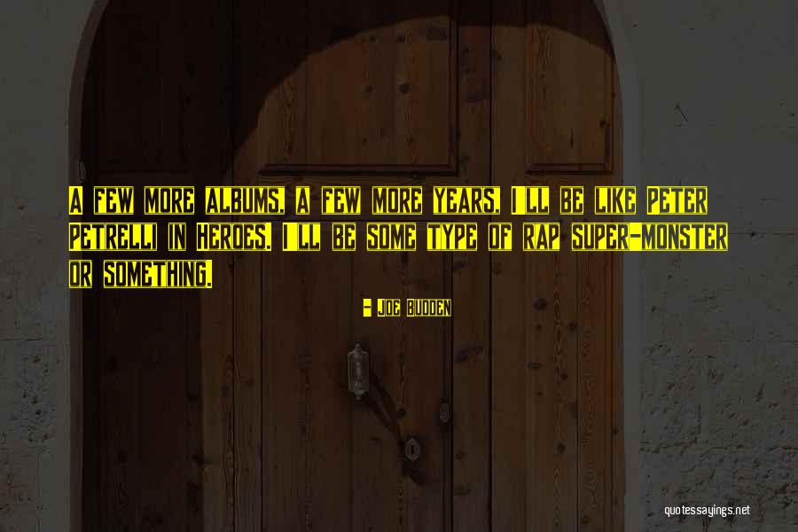Jargonized Quotes By Joe Budden
