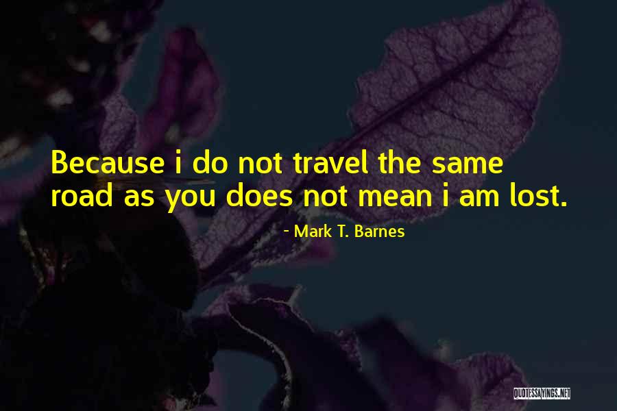 Jarheads Accident Quotes By Mark T. Barnes Jarheads Accident Quotes By Mark T. Barnes