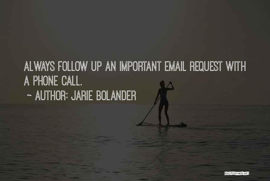 Jarie Bolander Quotes 2215926