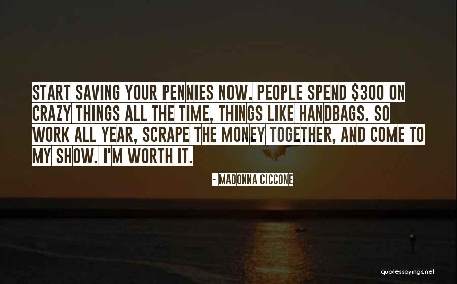Jarinya Sirimongkolsakul Quotes By Madonna Ciccone Jarinya Sirimongkolsakul Quotes By Madonna Ciccone
