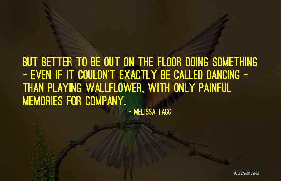 Jaripeo Michoacano Quotes By Melissa Tagg Jaripeo Michoacano Quotes By Melissa Tagg